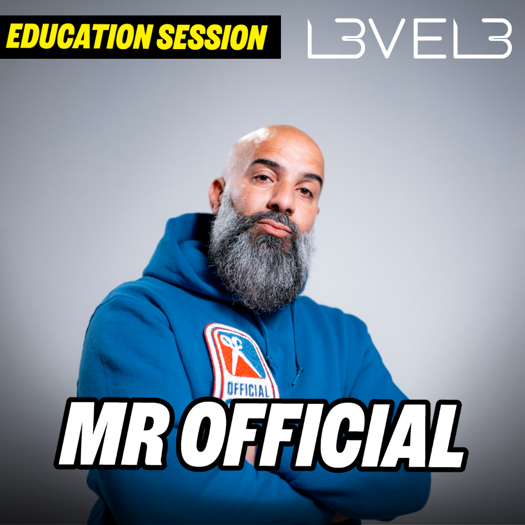 Mr Official L3VEL3 Session